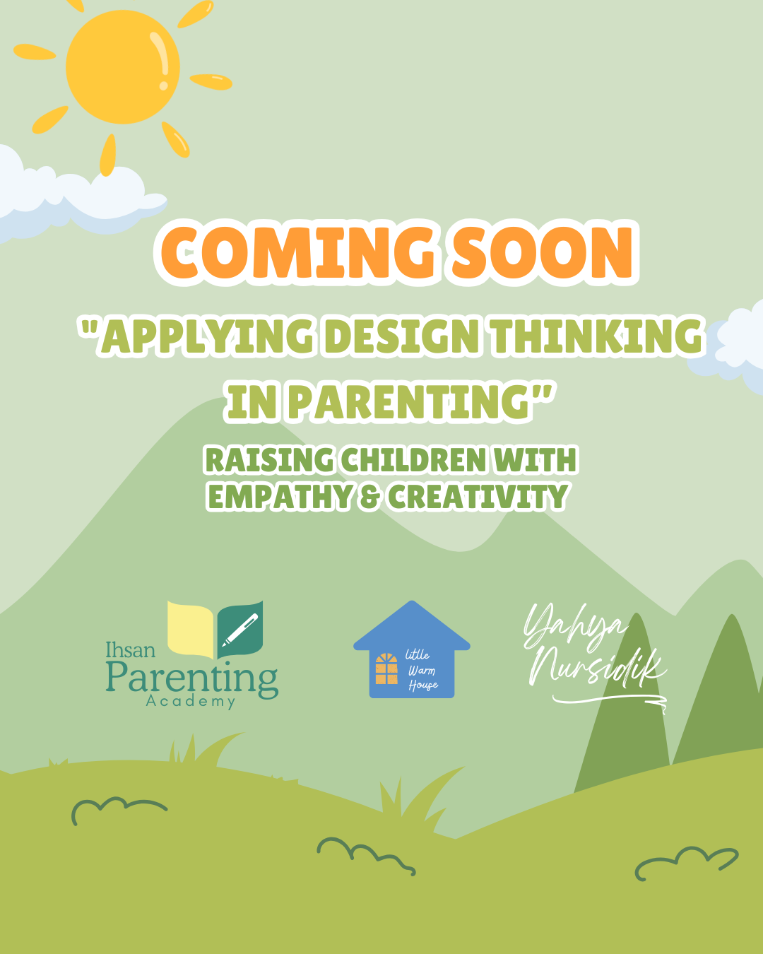 Applying Design Thinking in Parenting: Raising Children with Empathy & Creativity Batch 1